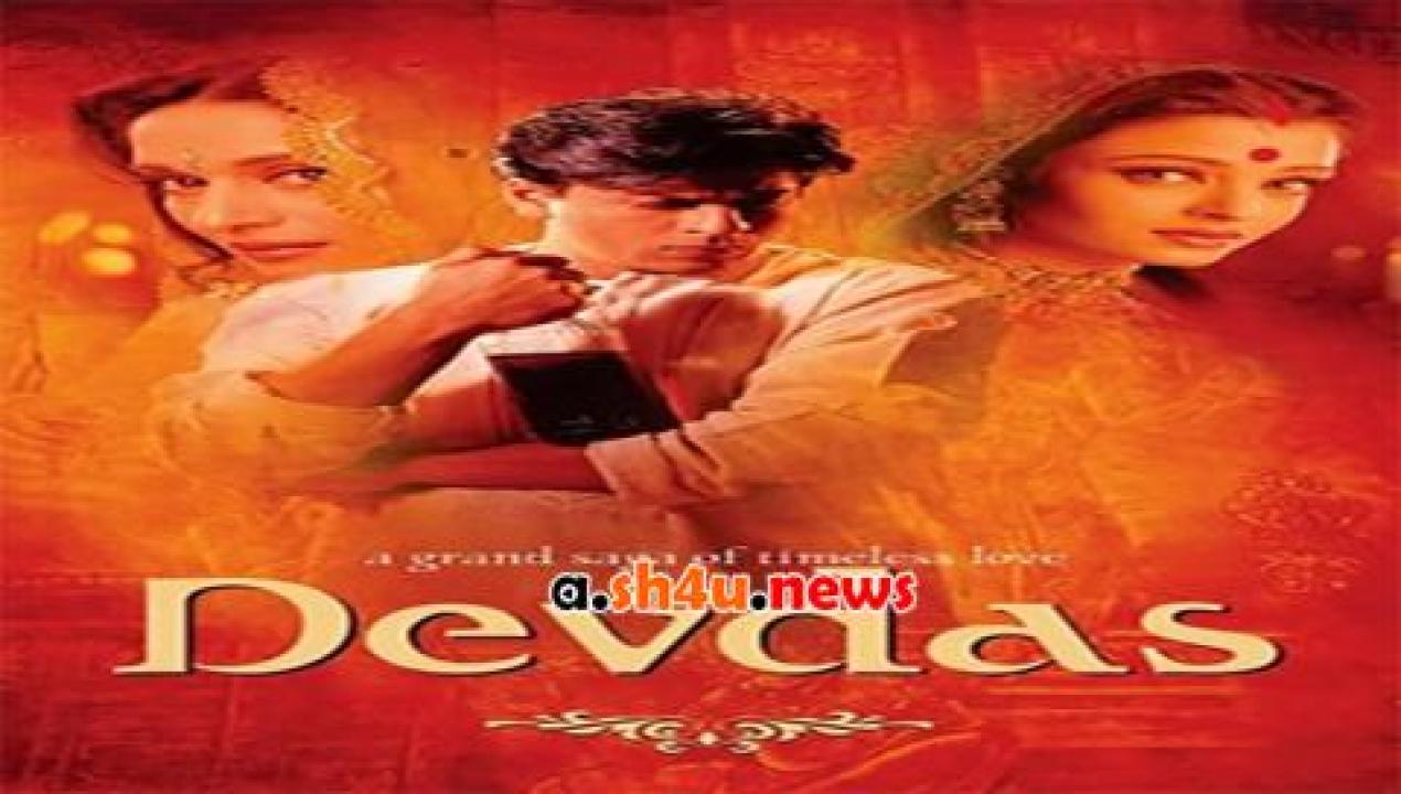 فيلم Devdas 2002 مترجم - HD