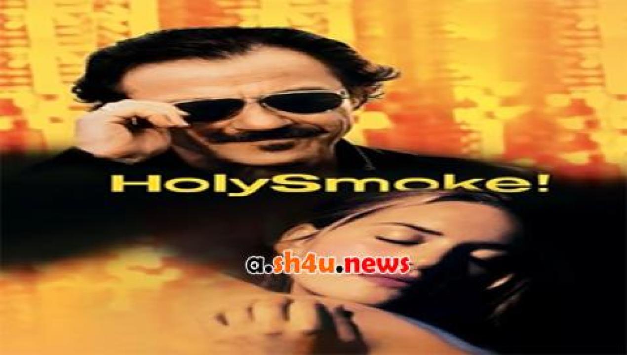 فيلم Holy Smoke 1999 مترجم - HD