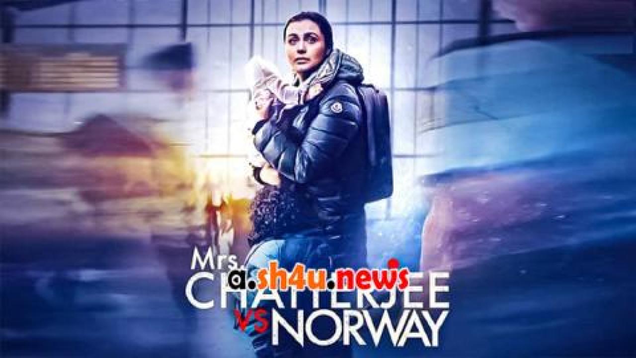 فيلم Chatterjee vs. Norway 2023 مترجم - HD