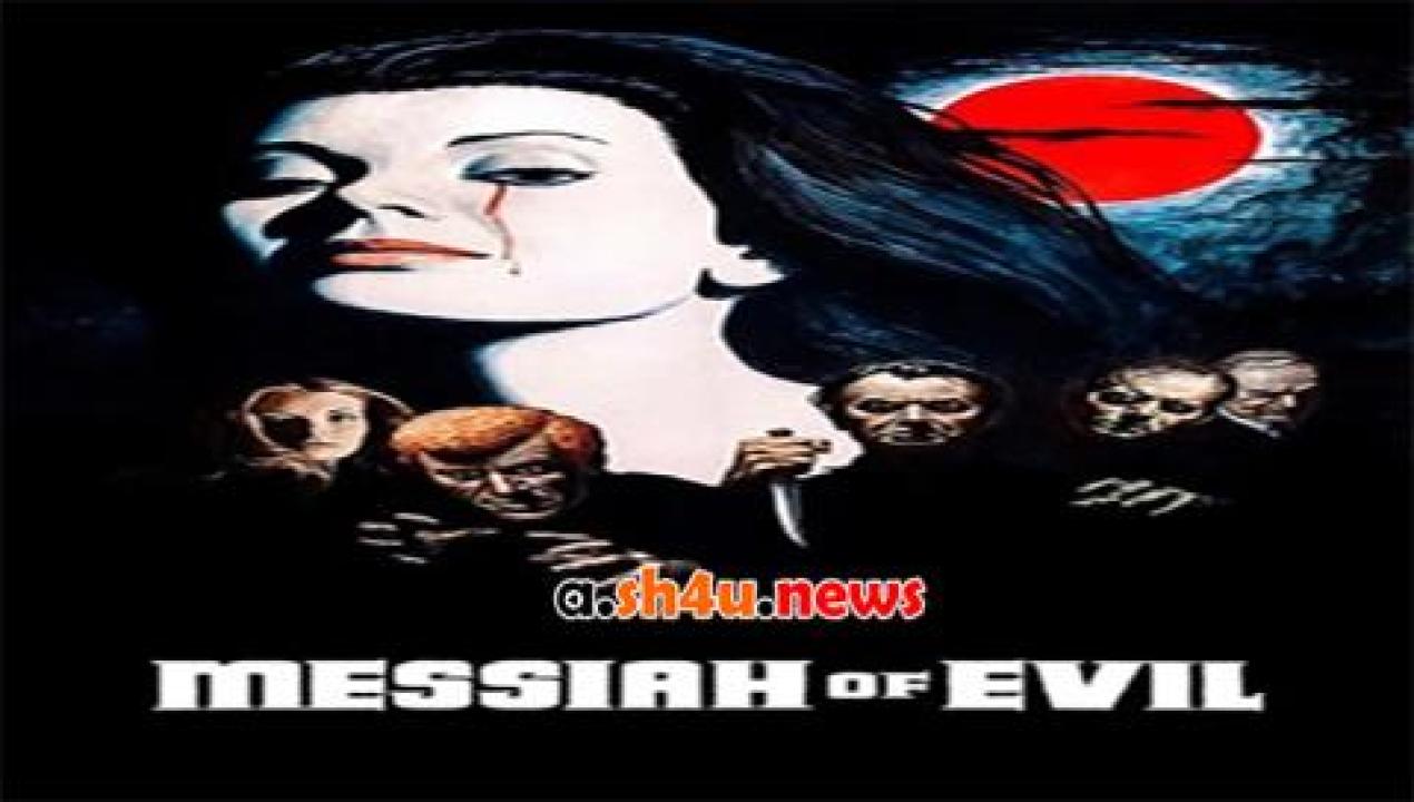 فيلم Messiah of Evil 1973 مترجم - HD