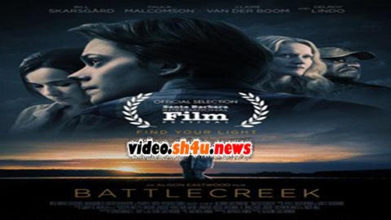 فيلم Battlecreek 2017 مترجم - HD