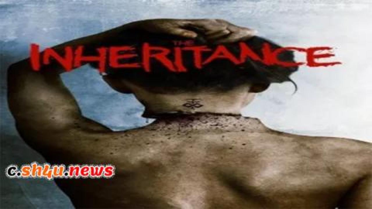 فيلم The Inheritance 2011 مترجم - HD