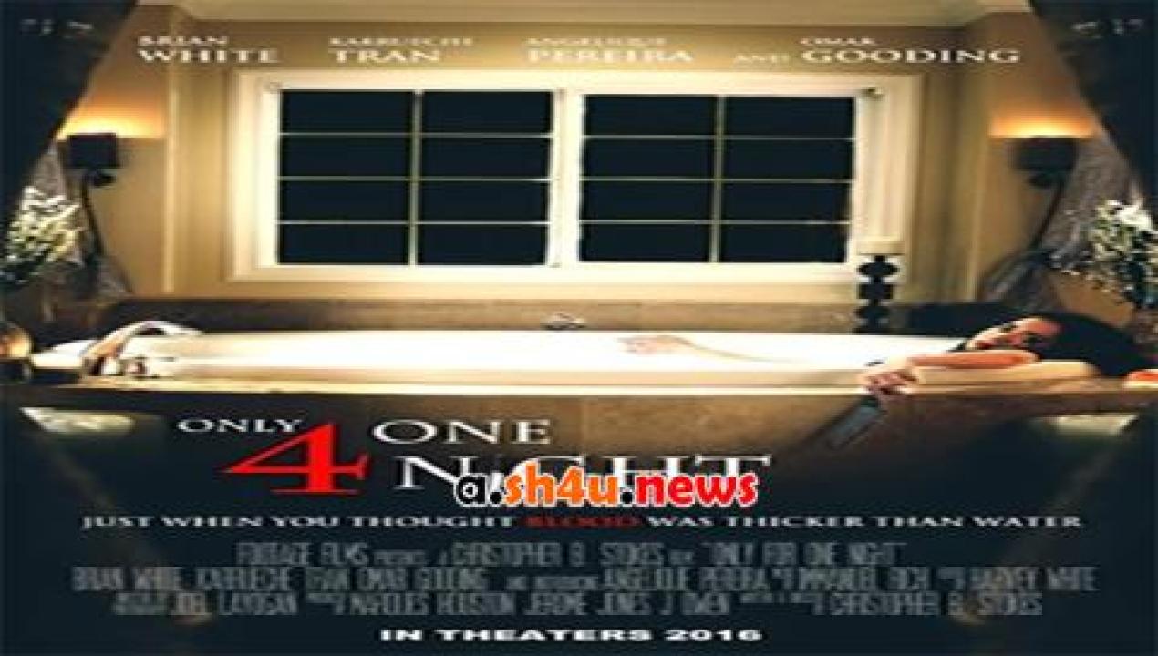 فيلم Only for One Night 2016 مترجم - HD