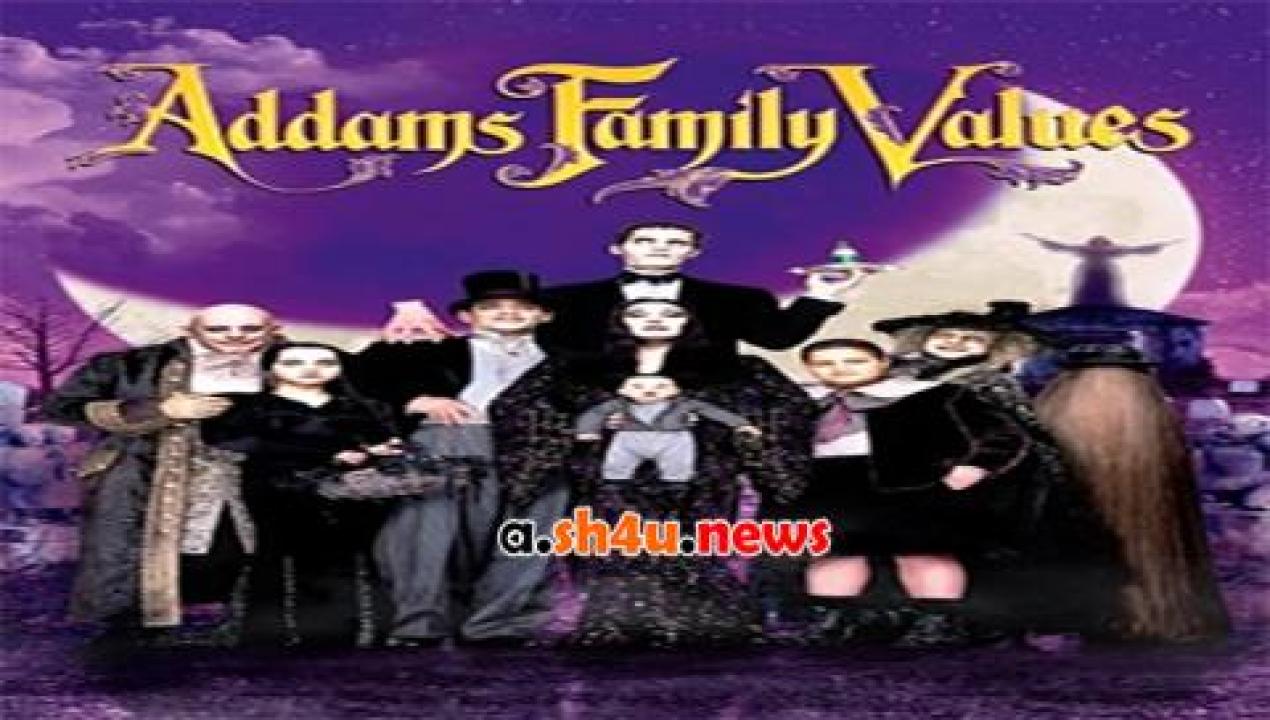 فيلم Addams Family Values 1993 مترجم - HD