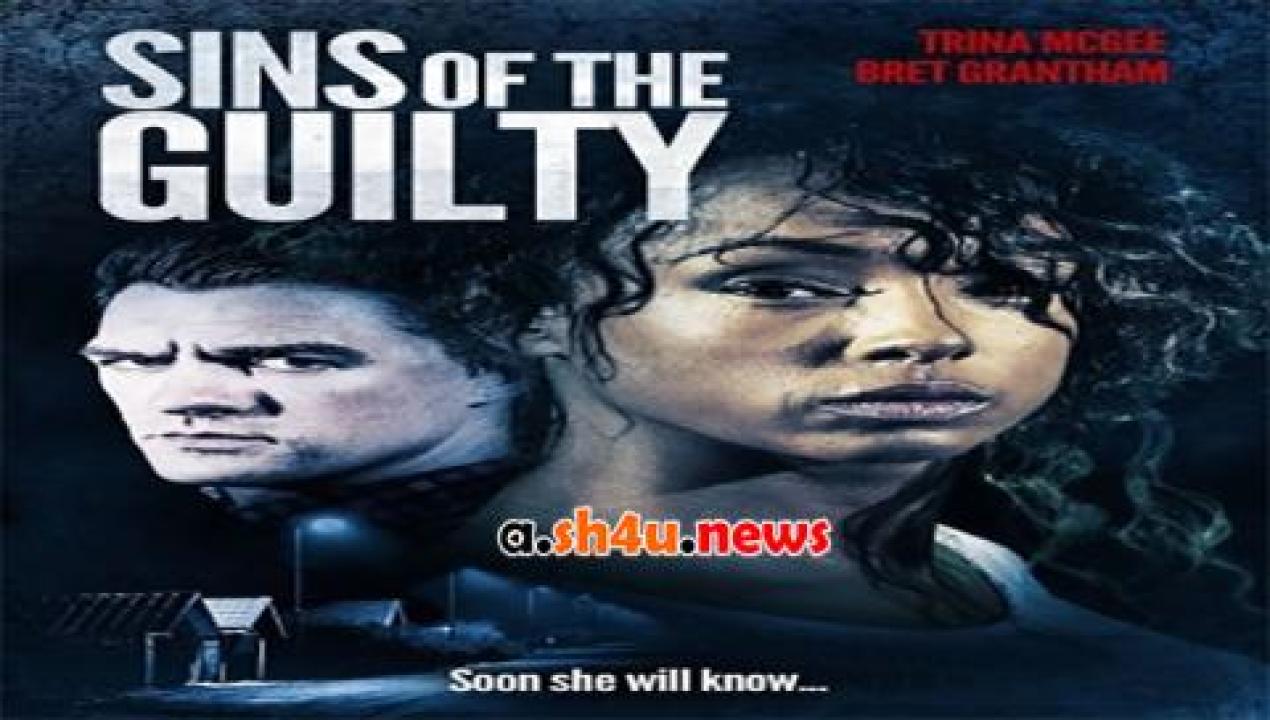 فيلم Sins of the Guilty 2016 مترجم - HD