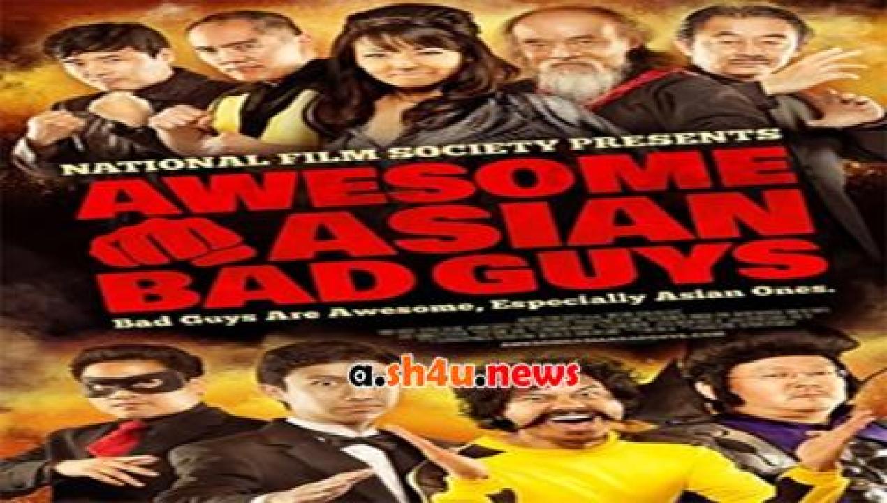 فيلم Awesome Asian Bad Guys 2015 مترجم - HD