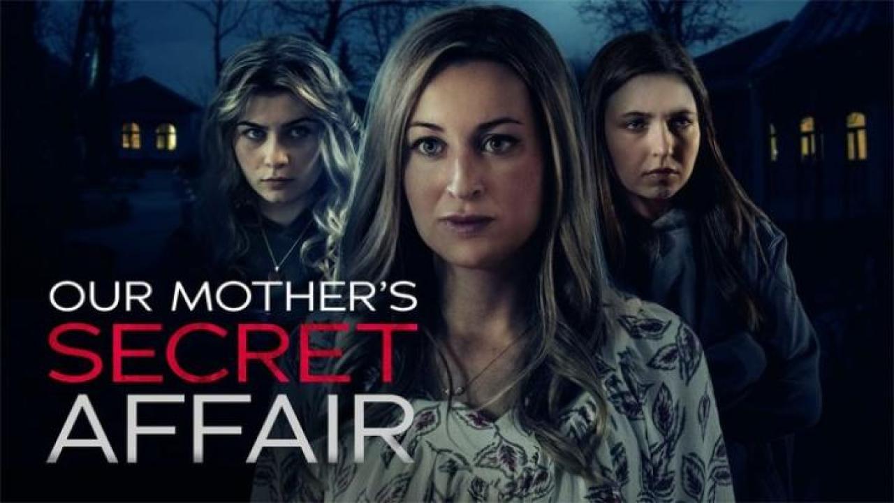 فيلم Our Mother’s Secret Affair 2024 مترجم HD