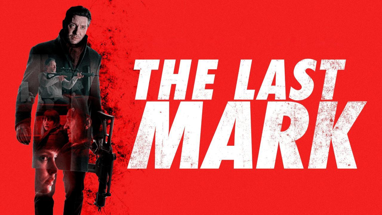 فيلم The Last Mark 2022 مترجم كامل HD