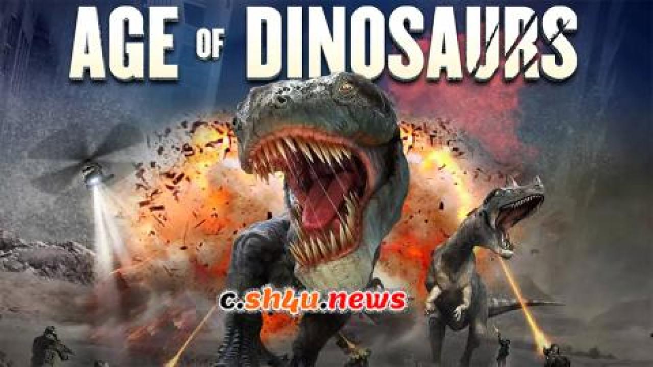 فيلم Age of Dinosaurs 2013 مترجم - HD