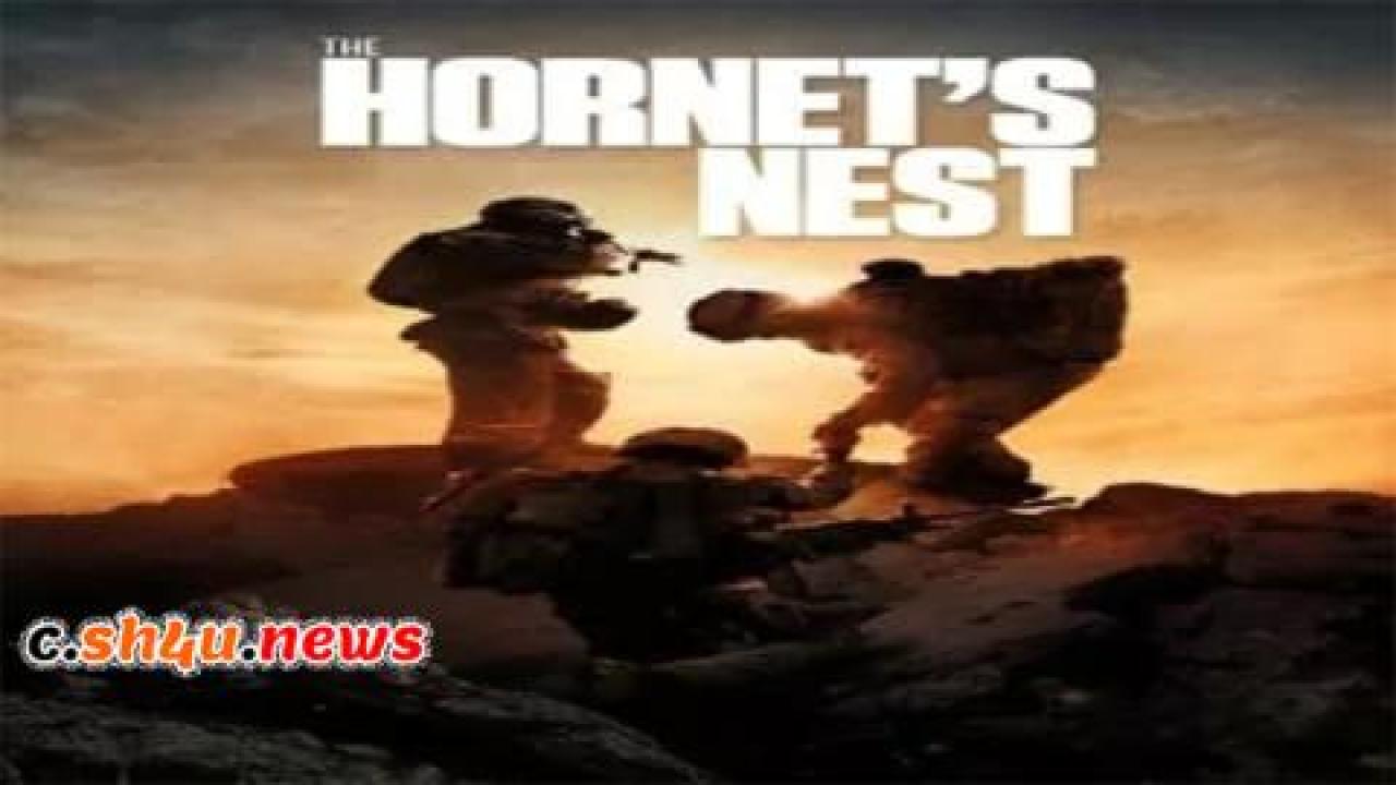 فيلم The Hornet's Nest 2014 مترجم - HD