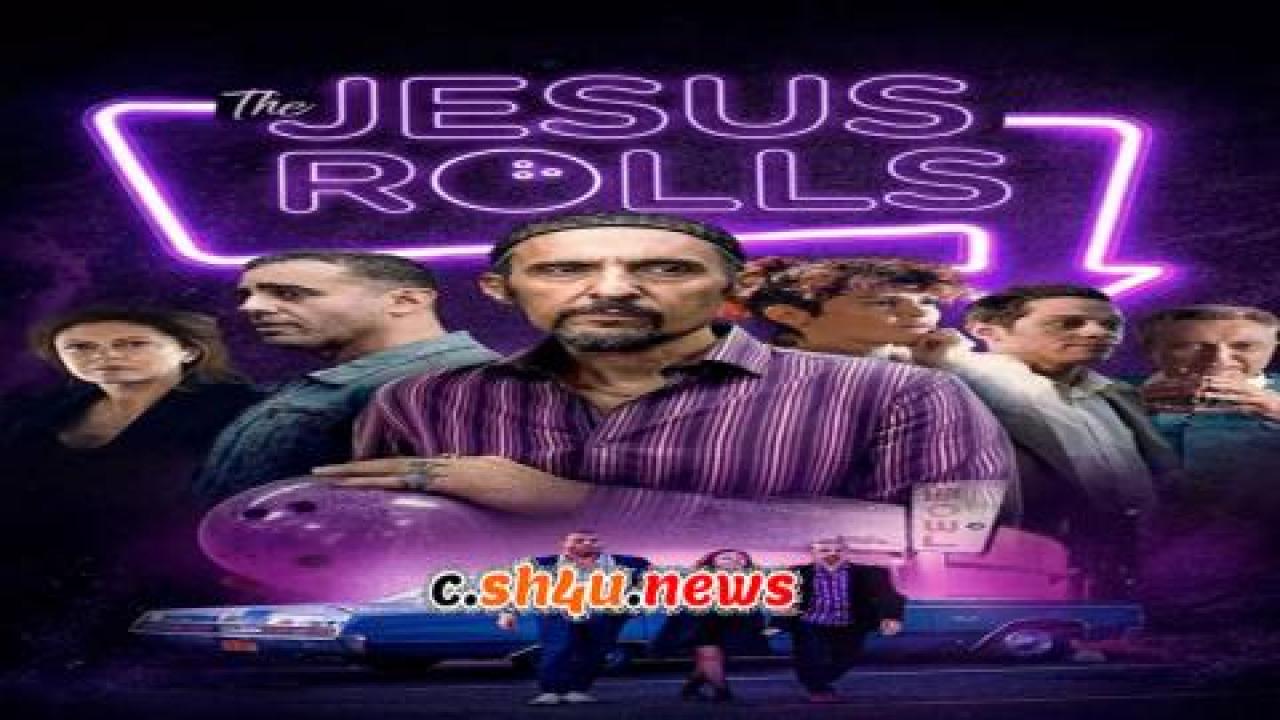 فيلم The Jesus Rolls 2019 مترجم - HD