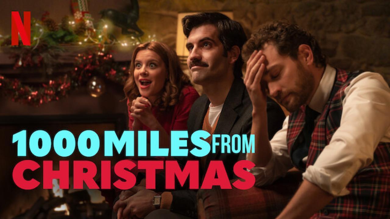 فيلم 1000 Miles From Christmas 2021 مترجم كامل HD