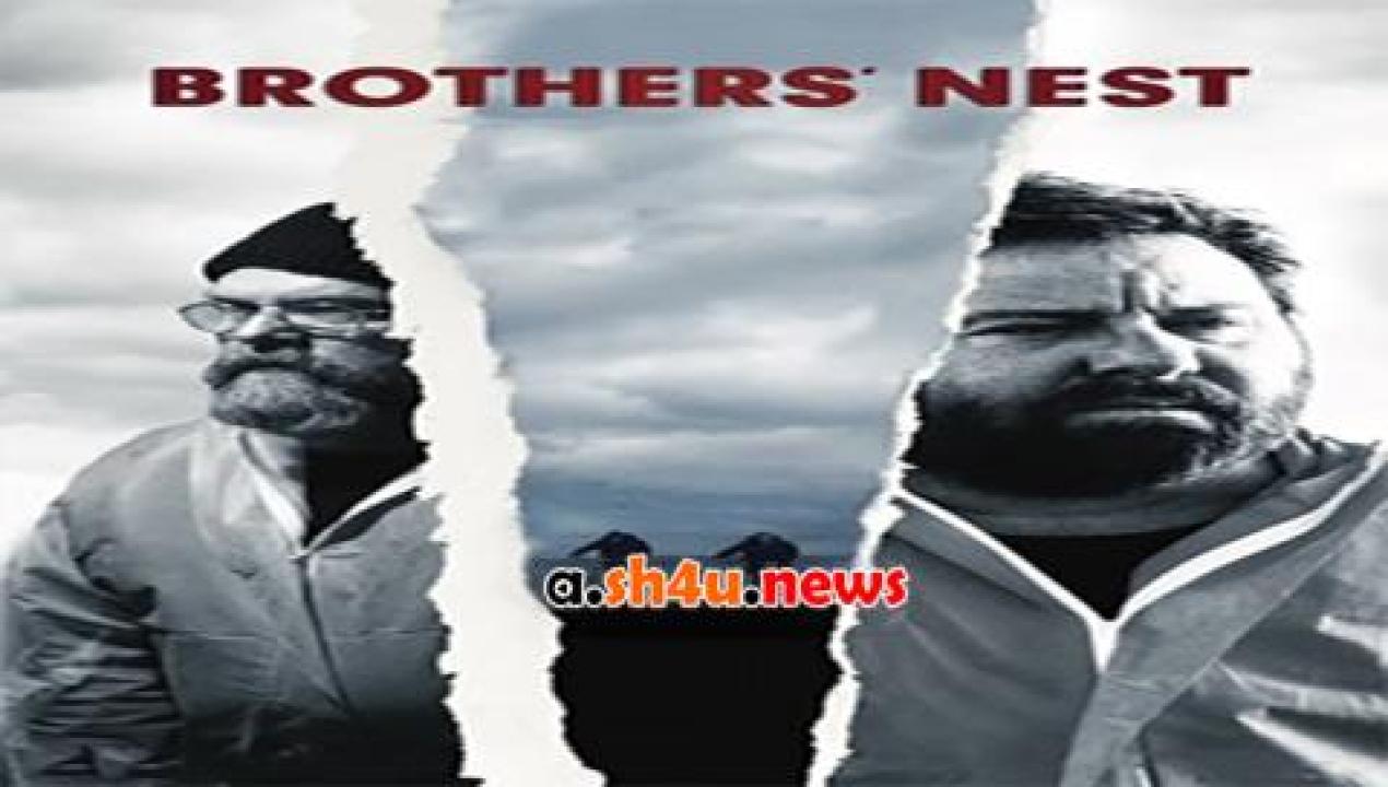 فيلم Brothers Nest 2018 مترجم - HD