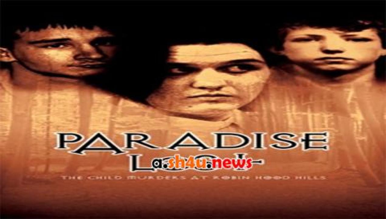 فيلم Paradise Lost The Child Murders at Robin Hood Hills 1996 مترجم - HD