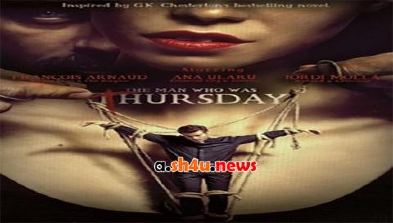 فيلم The Man Who Was Thursday 2016 مترجم - HD