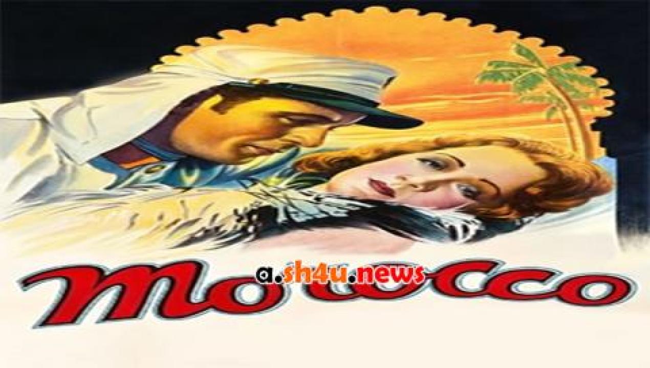 فيلم Morocco 1930 مترجم - HD