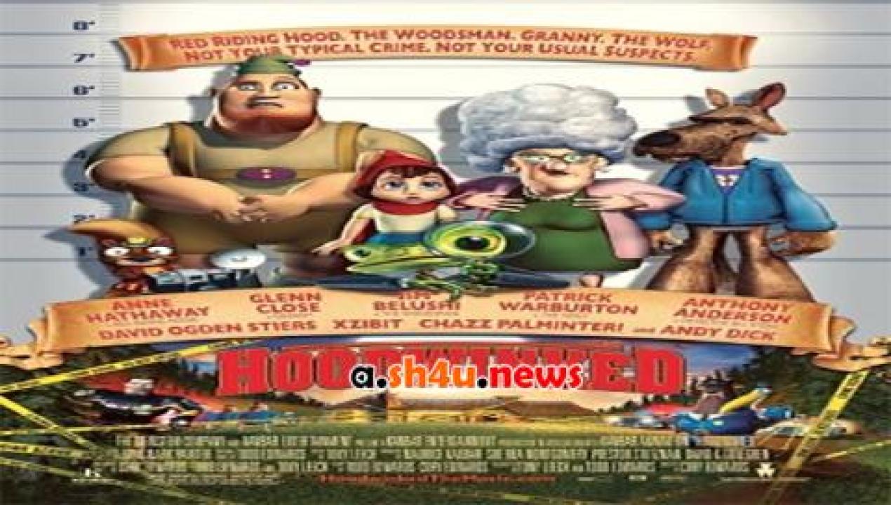 فيلم Hoodwinked 2005 مترجم - HD