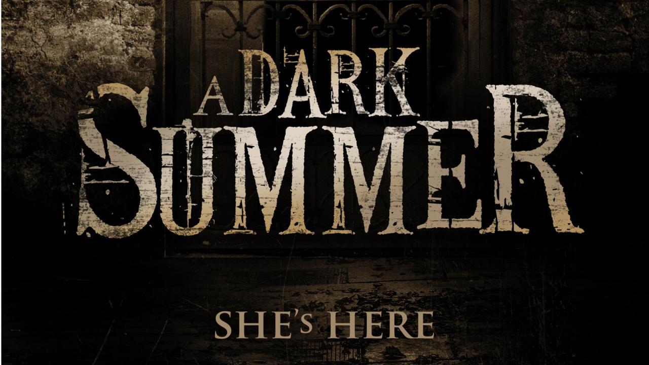 فيلم Dark Summer 2015 مترجم كامل HD