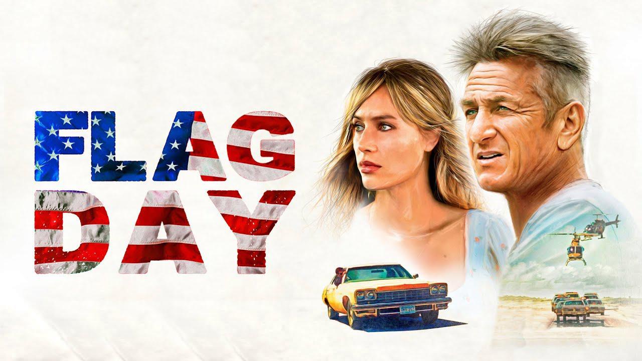 فيلم Flag Day 2021 مترجم كامل HD