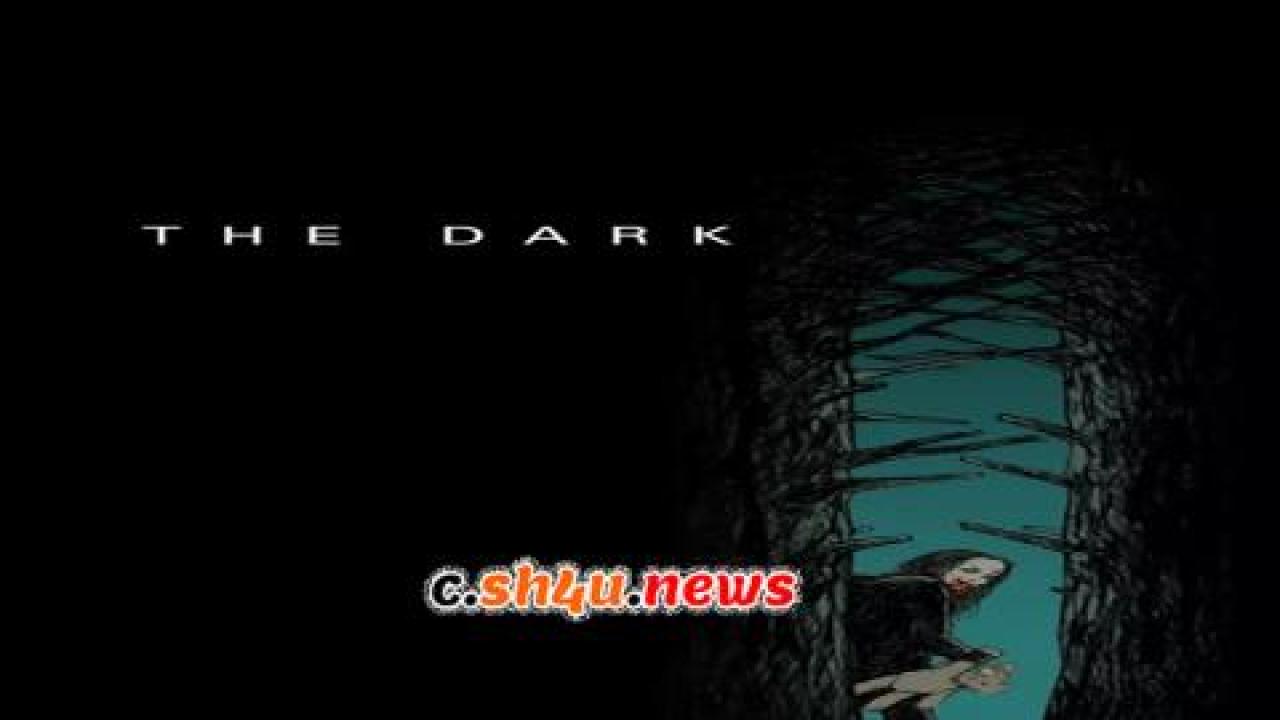 فيلم The Dark 2018 مترجم - HD