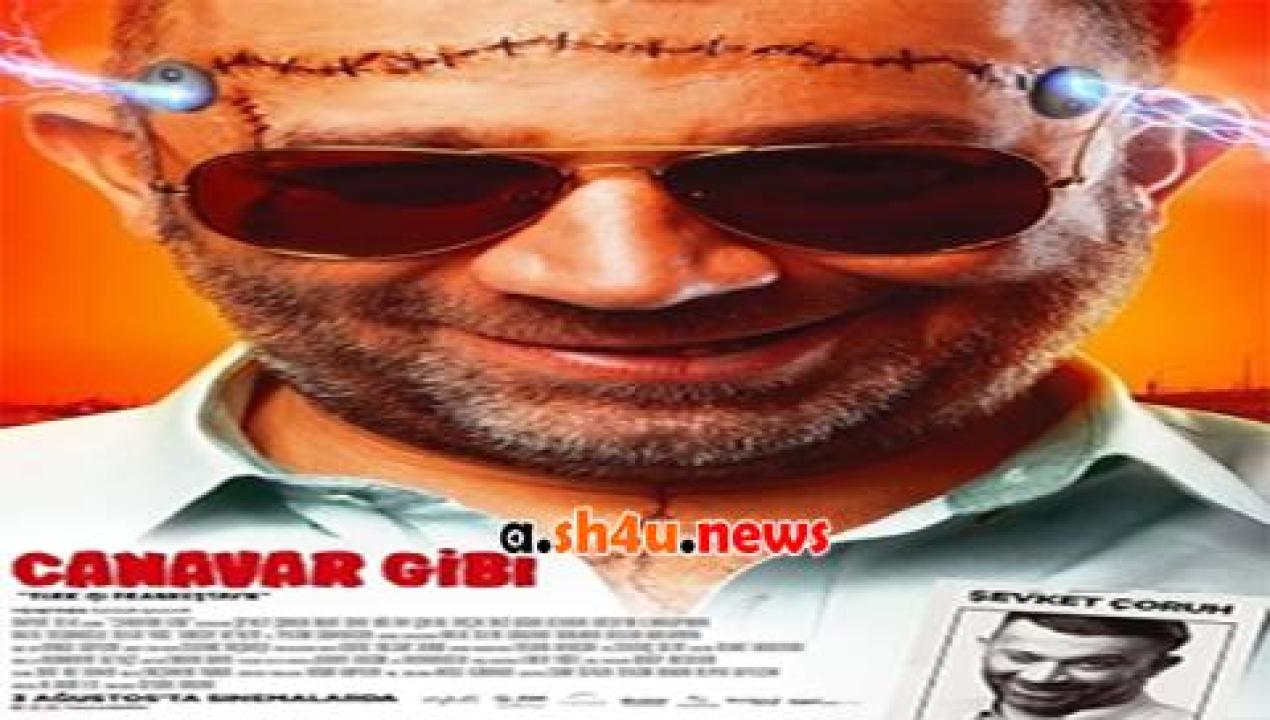 فيلم Canavar Gibi 2018 مترجم - HD