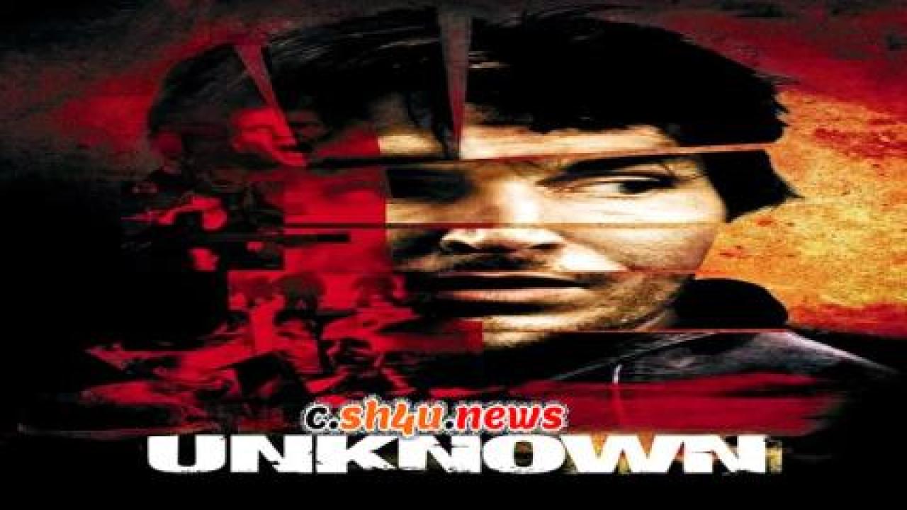 فيلم Unknown 2006 مترجم - HD