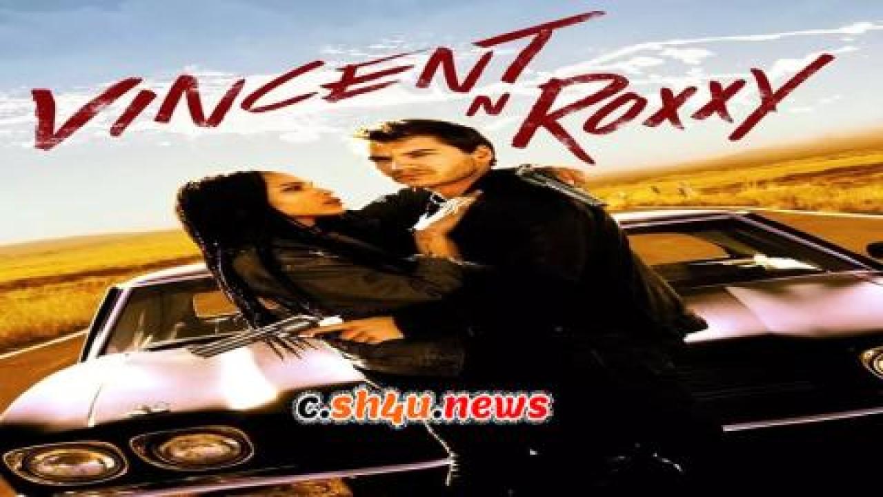 فيلم Vincent N Roxxy 2016 مترجم - HD