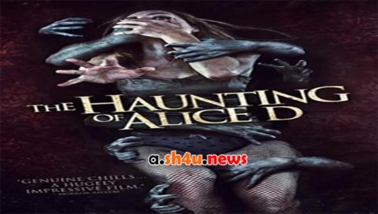 فيلم The Haunting of Alice D 2014 مترجم - HD