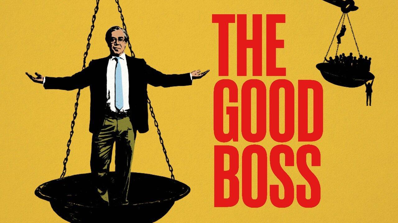 فيلم The Good Boss 2021 مترجم كامل HD