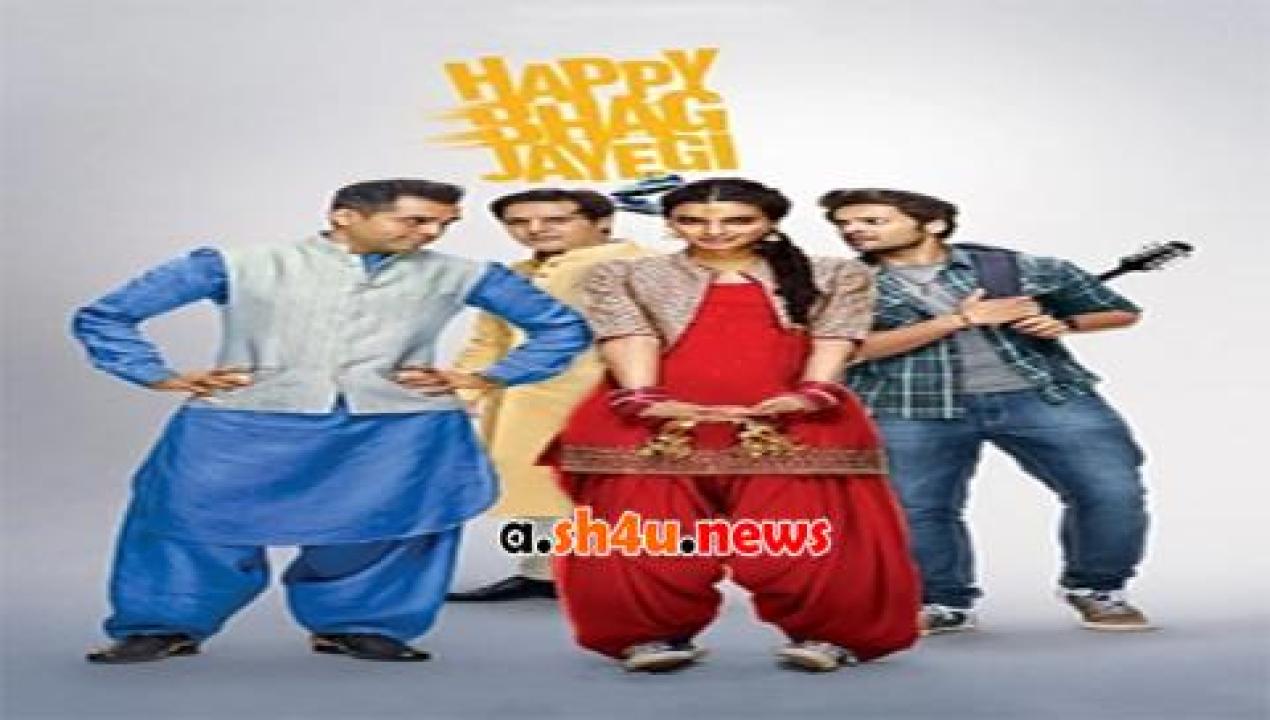 فيلم Happy Bhaag Jayegi 2016 مترجم - HD