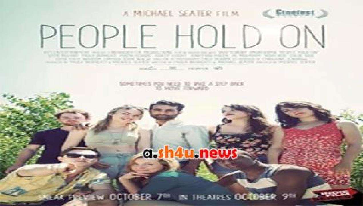 فيلم People Hold On 2015 مترجم - HD