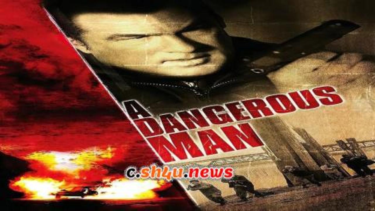 فيلم A Dangerous Man 2009 مترجم - HD