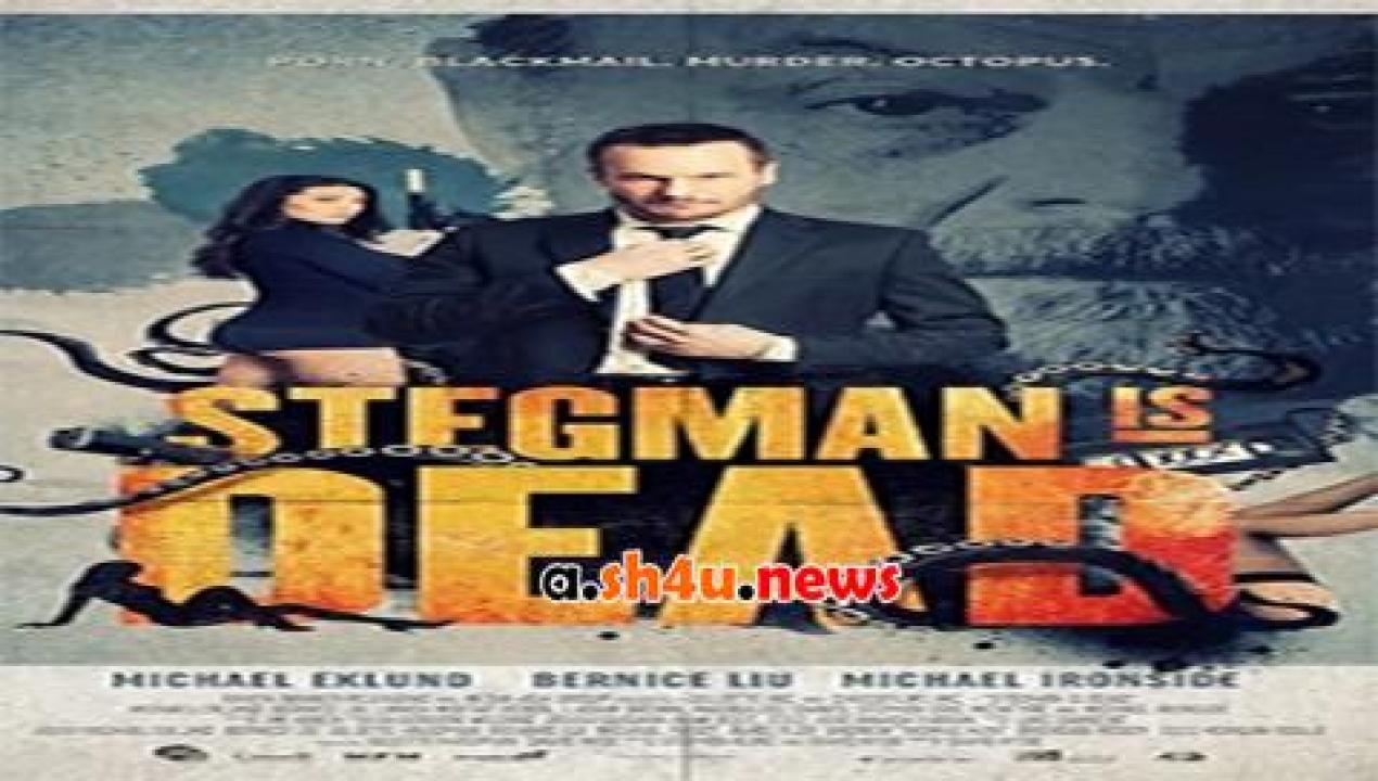 فيلم Stegman Is Dead 2017 مترجم - HD