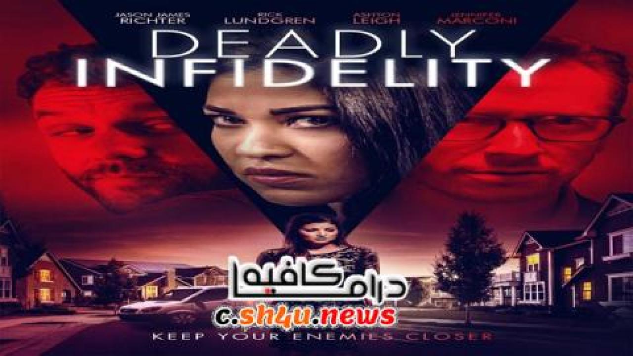 فيلم Deadly Infidelity 2022 مترجم - HD