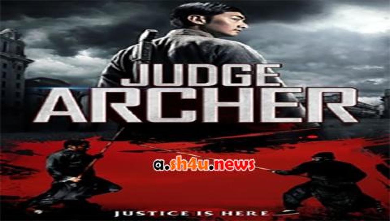 فيلم Judge Archer 2016 مترجم - HD