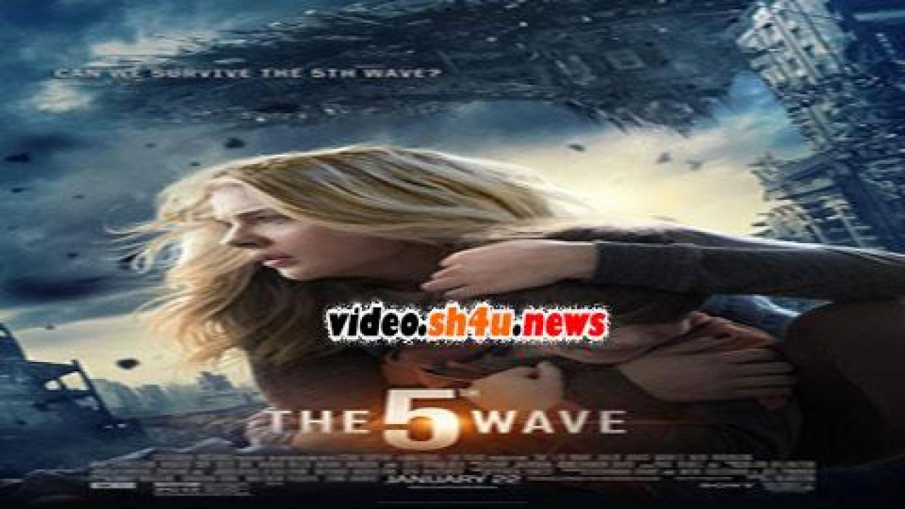 فيلم The 5th Wave 2016 مترجم - HD