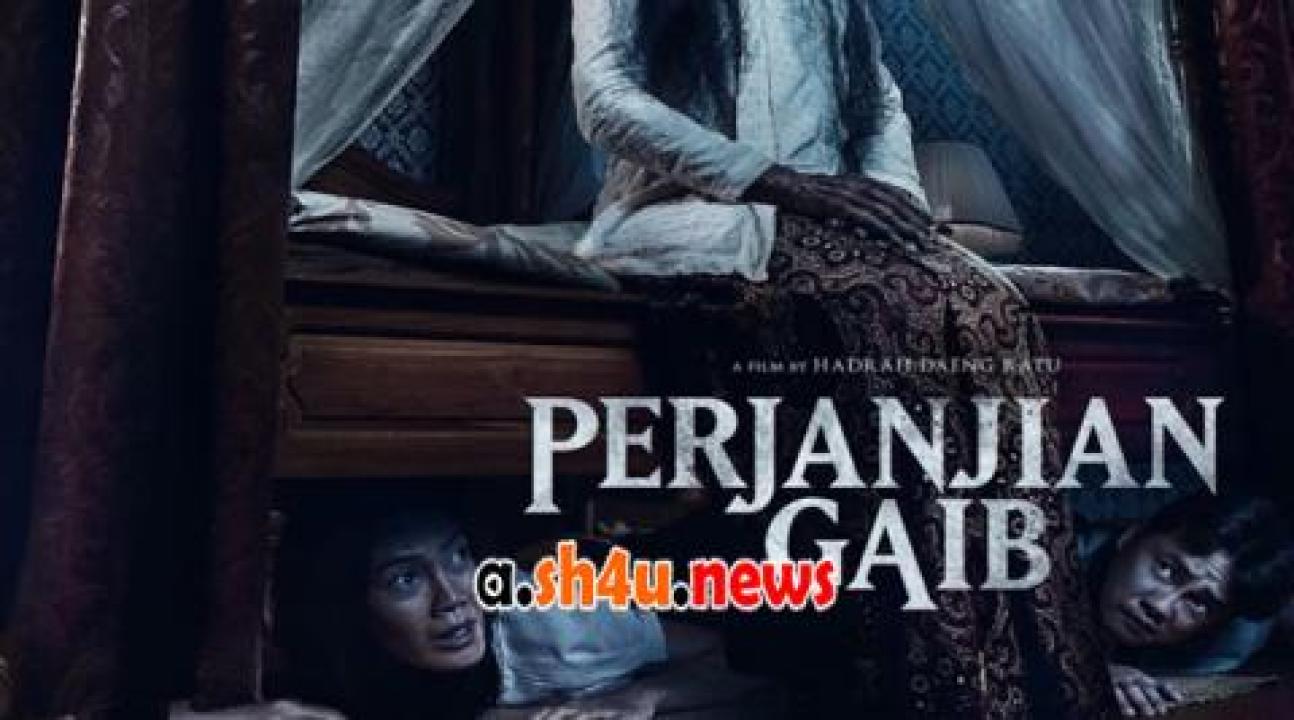 فيلم Perjanjian Gaib 2023 مترجم - HD