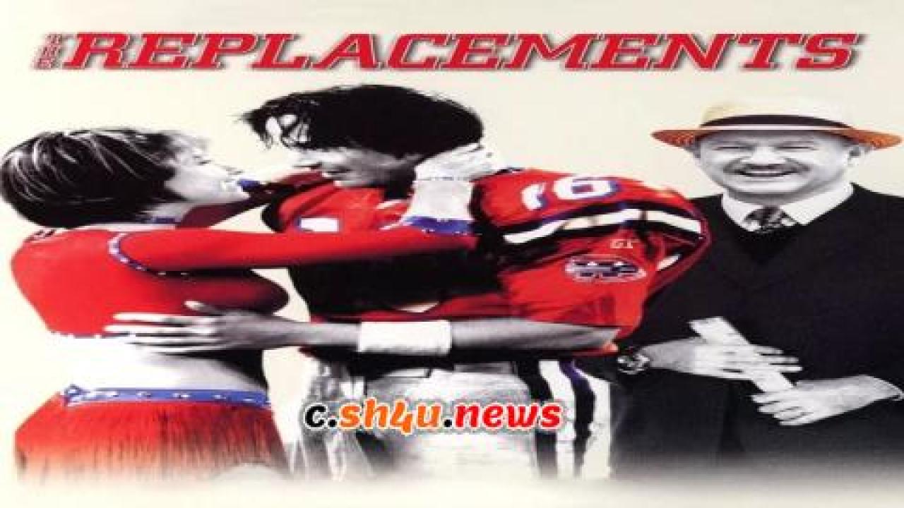 فيلم The Replacements 2000 مترجم - HD