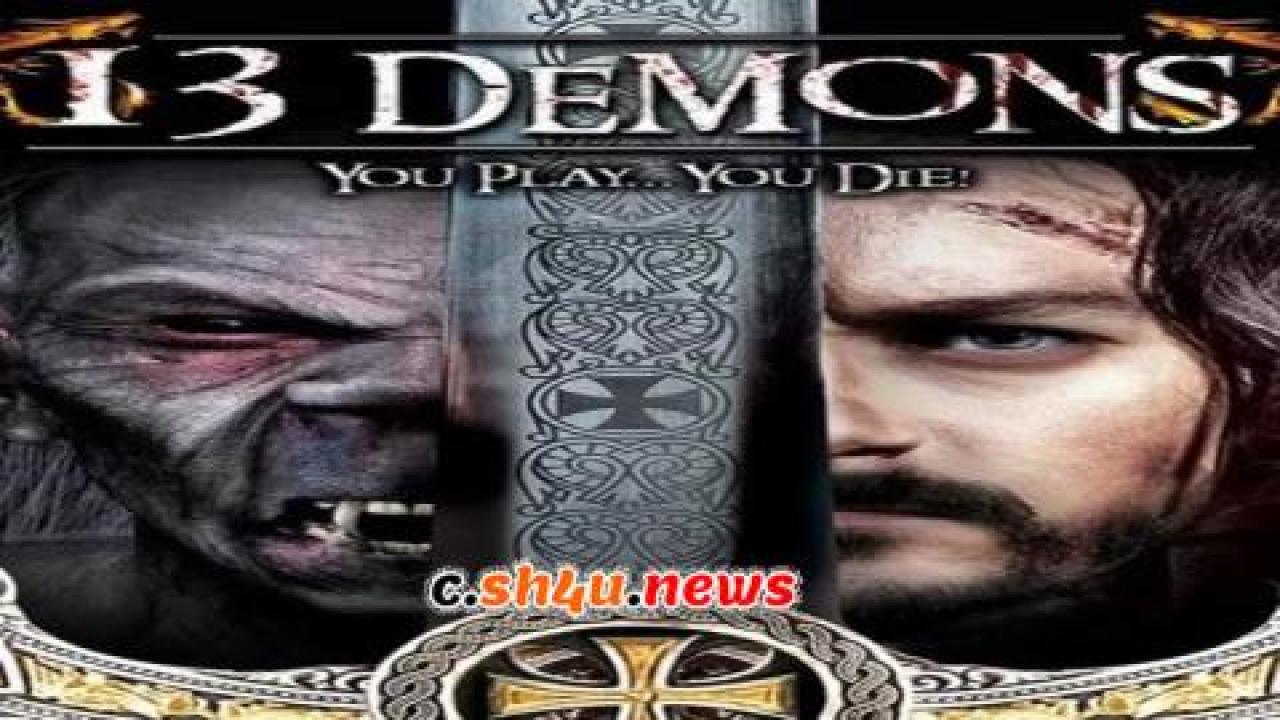 فيلم 13 Demons 2016 مترجم - HD