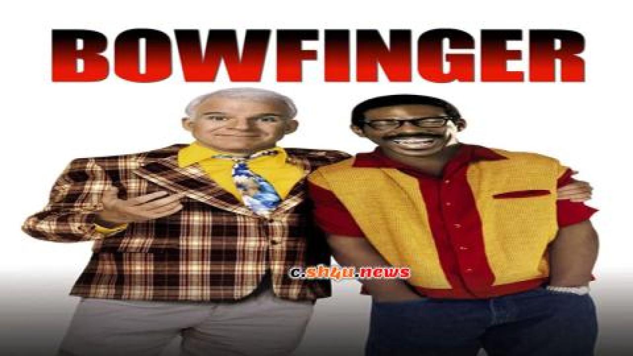 فيلم Bowfinger 1999 مترجم - HD