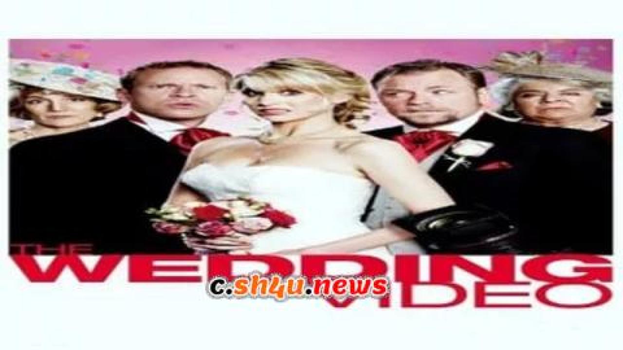 فيلم The Wedding Video 2012 مترجم - HD