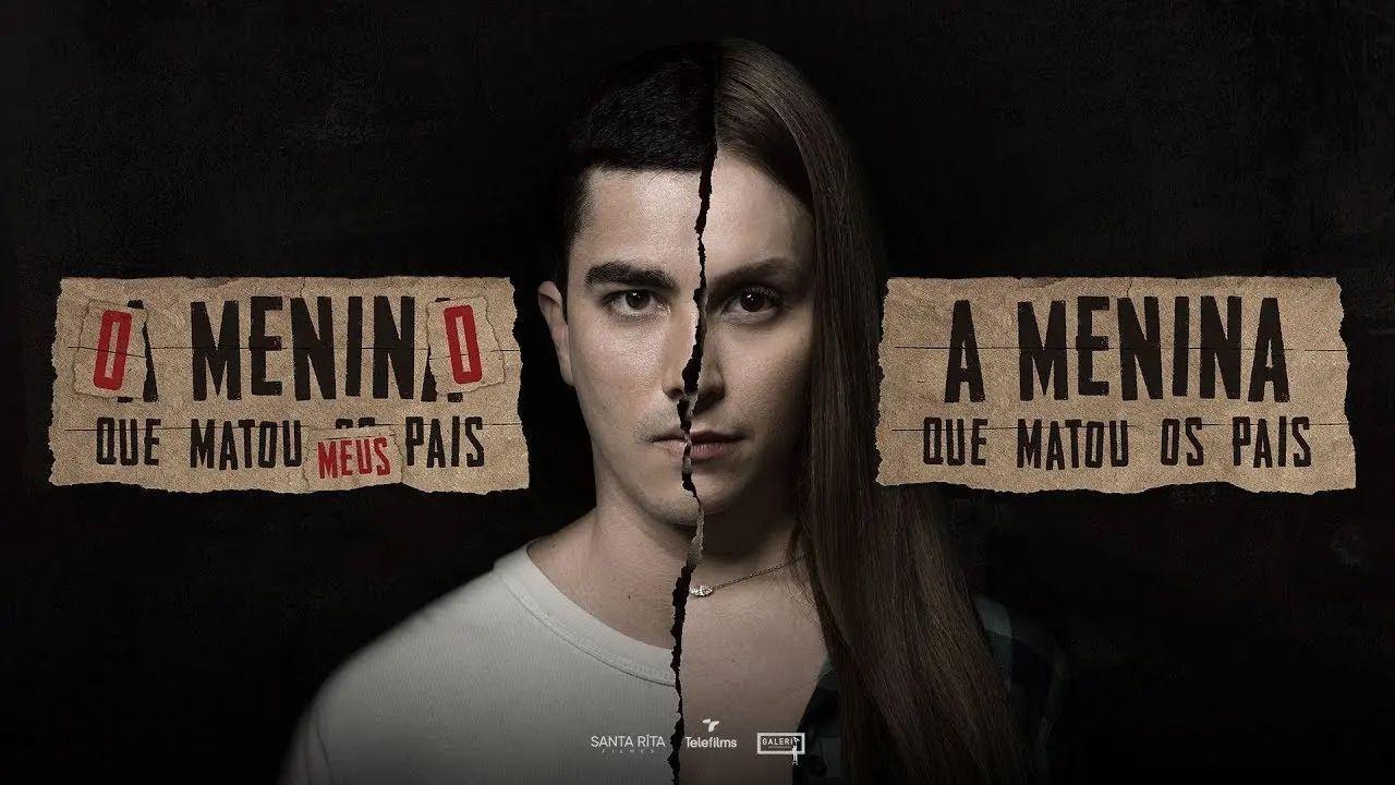 فيلم A Menina que Matou os Pais 2021 مترجم كامل HD