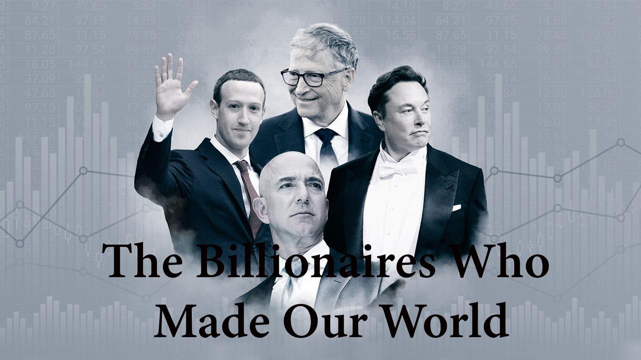 فيلم The Billionaires Who Made Our World 2023 مترجم HD