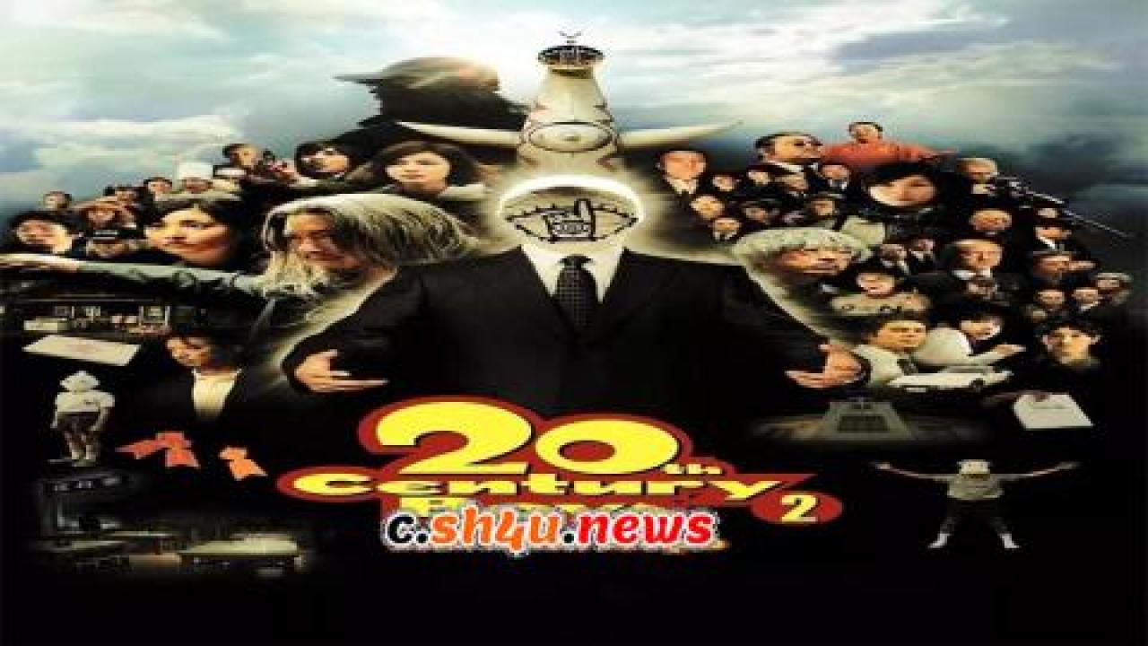 فيلم 20th Century Boys 2: The Last Hope 2009 مترجم - HD