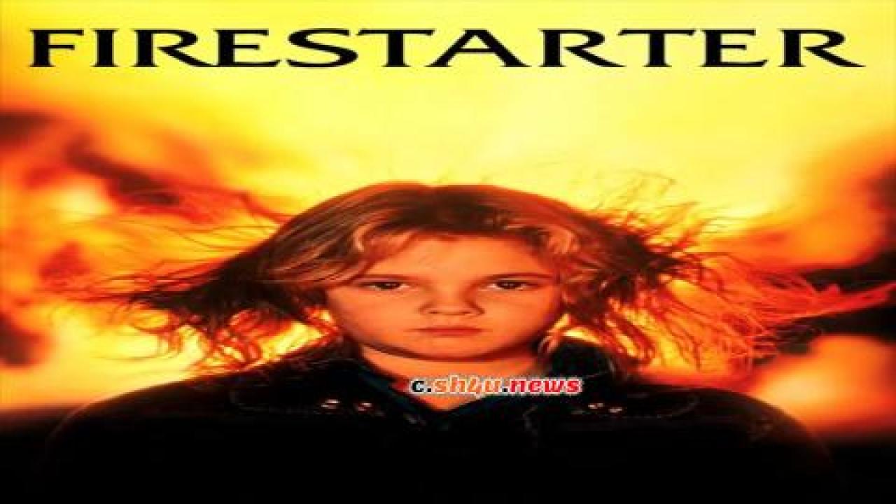 فيلم Firestarter 1984 مترجم - HD