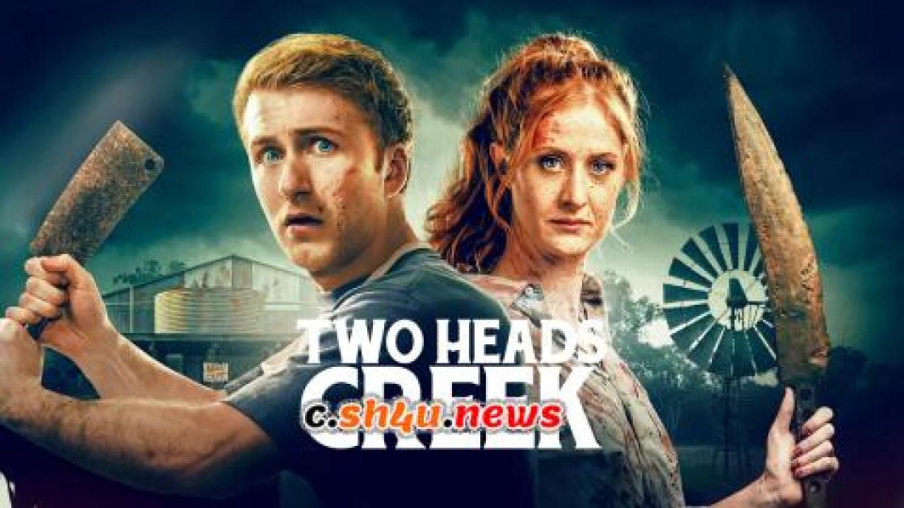 فيلم Two Heads Creek 2019 مترجم - HD