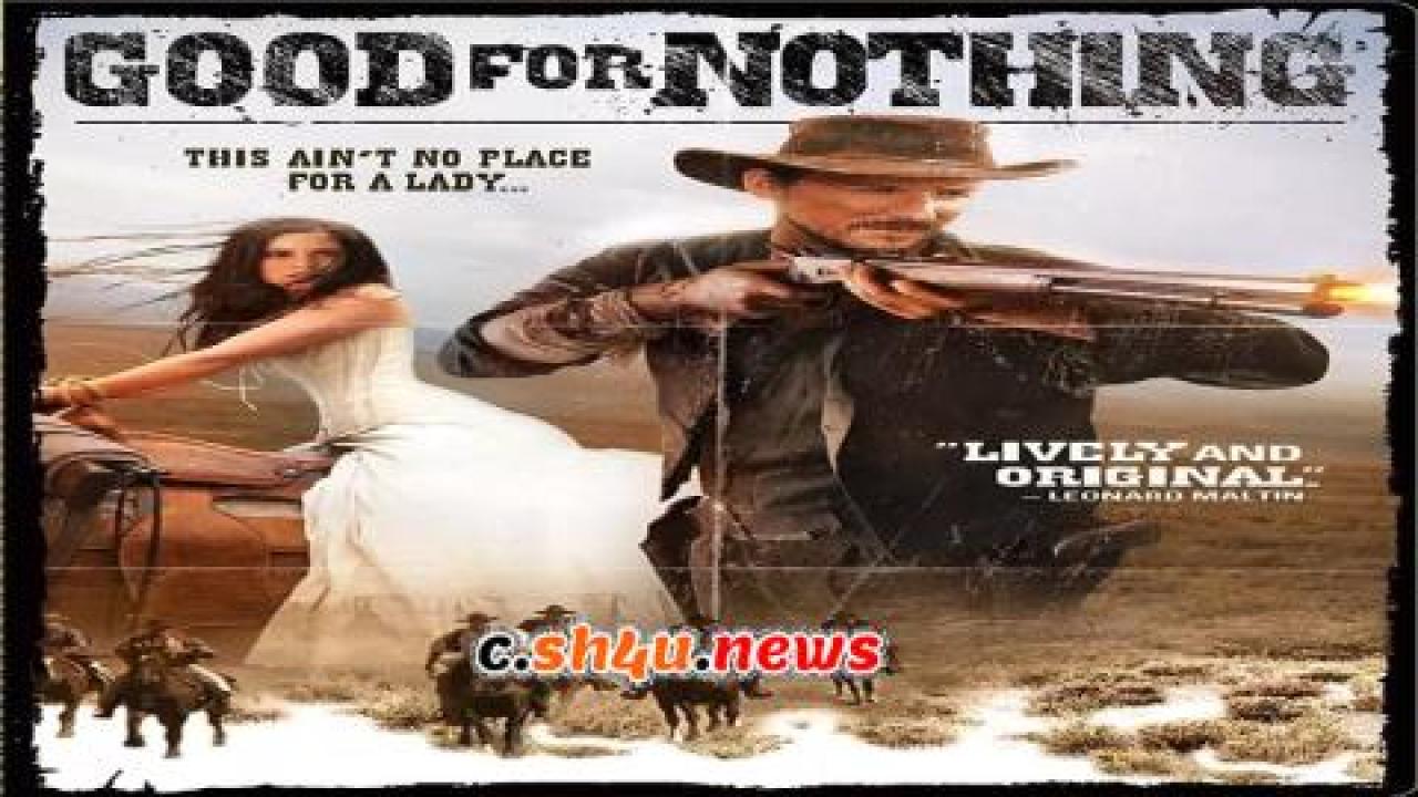 فيلم Good for Nothing 2011 مترجم - HD