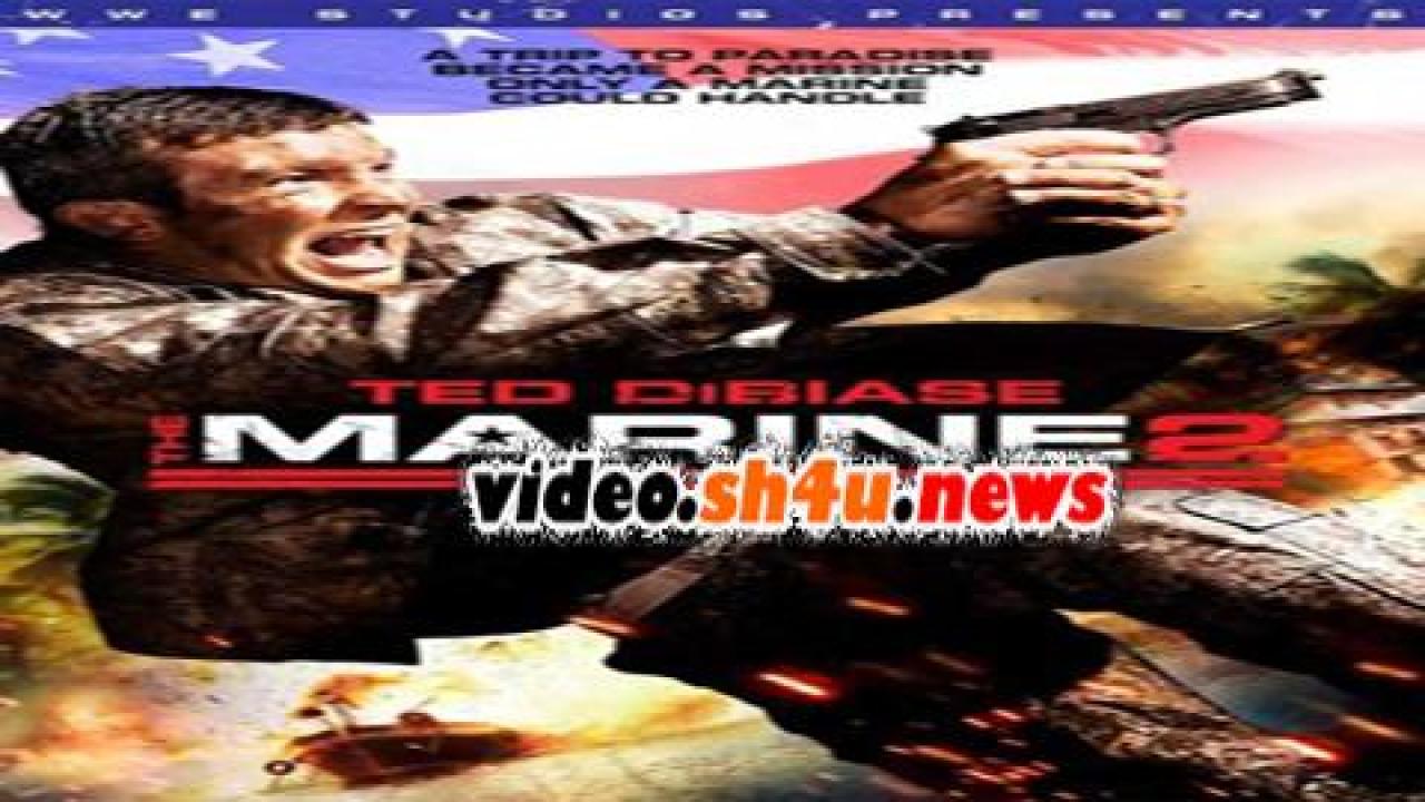 فيلم The Marine 2 2009 مترجم - HD