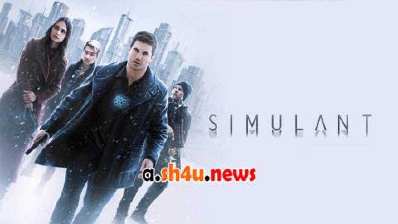 فيلم Simulant 2023 مترجم - HD