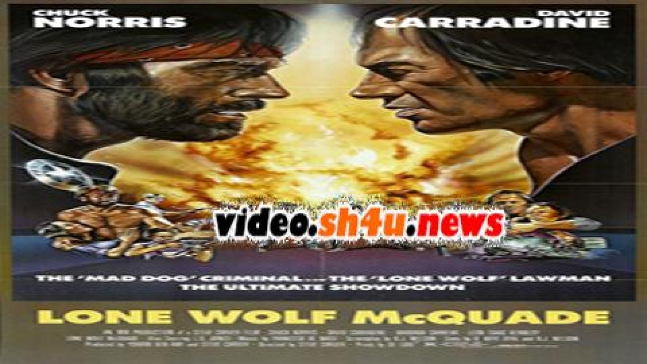 فيلم Lone Wolf McQuade 1983 مترجم - HD